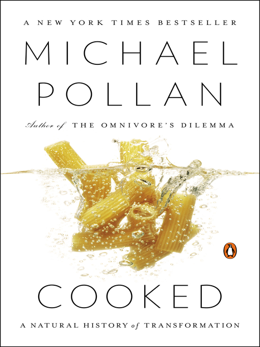 Title details for Cooked by Michael Pollan - Wait list